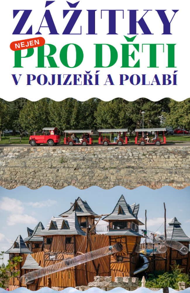 Zážitky nejen pro děti v Pojizeří a Polabí